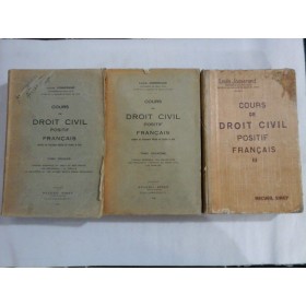 COURS DE DROIT CIVIL POSITIF FRANCAIS  - LOUIS JOSSERAND 1930 ( 3 volume )